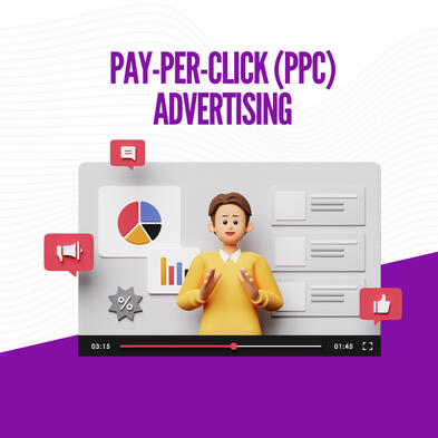 Pay-Per-Click (PPC) Advertising